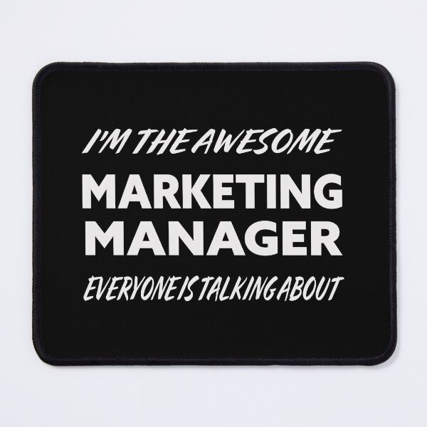 Item preview, I'm The Awesome MARKETING MANAGER Everyone Is Talking About White designed and sold by teecraftstudios.