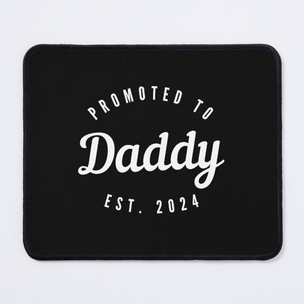Item preview, Promoted To Daddy 2024 designed and sold by Arinassart.