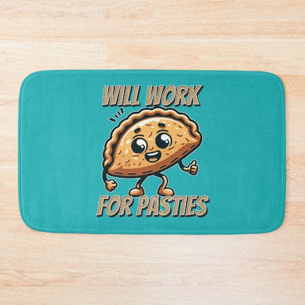 Item preview, WILL WORK FOR PASTIES CORNISH PASTY designed and sold by HYPeR-NaTUrE.