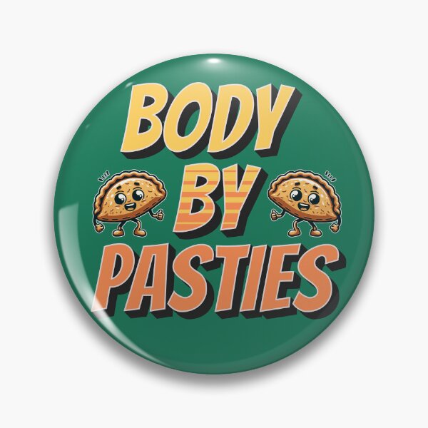 Item preview, CORNISH PASTY BODY BY PASTIES designed and sold by HYPeR-NaTUrE.