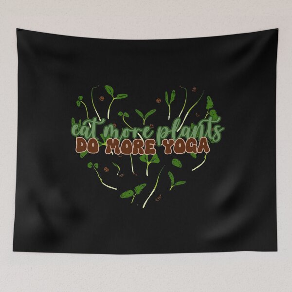 Item preview, Eat More Plants Do More Yoga designed and sold by EdytaGister.