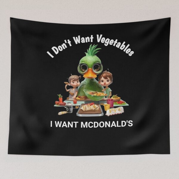 Item preview, i don't want vegetables i want mcdonald's" gift meme designed and sold by Obinne.