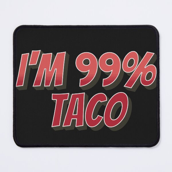 Item preview,   IM 99% TACCO MOM FUNNY designed and sold by HYPeR-NaTUrE.