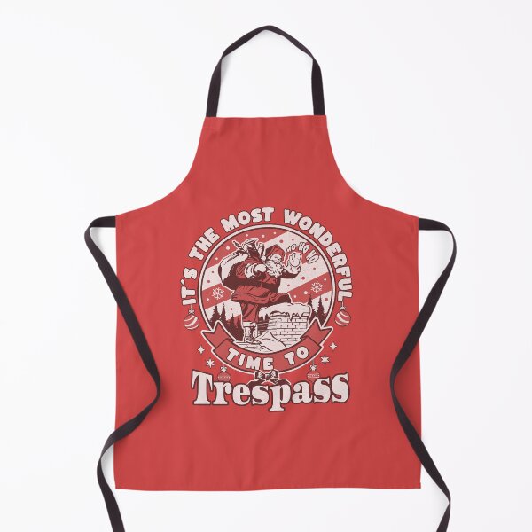 Item preview, It´s the most wonderful time to trespass - Funny Christmas designed and sold by PunInkorporated.
