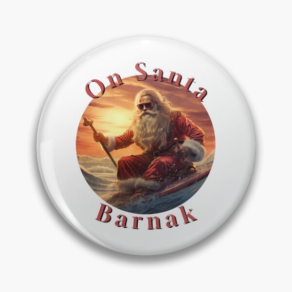 Item preview, On Santa Barnak... designed and sold by JonathanP514.