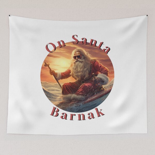 Item preview, On Santa Barnak... designed and sold by JonathanP514.
