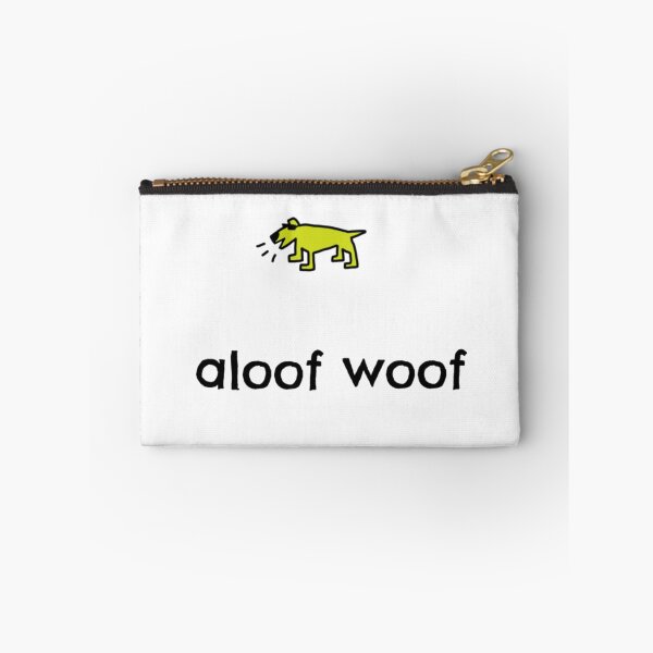 Item preview, aloof woof3 designed and sold by dogtired.