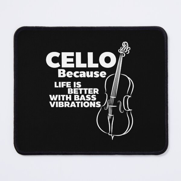 Item preview, Cello: because life is better with bass vibrations designed and sold by CJansuebsri.