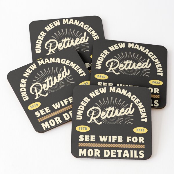 Item preview, Retired Under New Management See Wife For Details designed and sold by merchano.