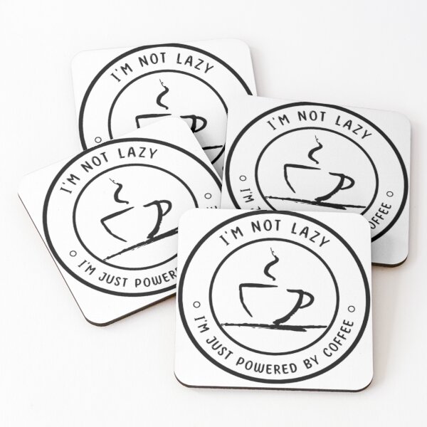 Item preview, Not lazy just powered by coffee designed and sold by Petter01.
