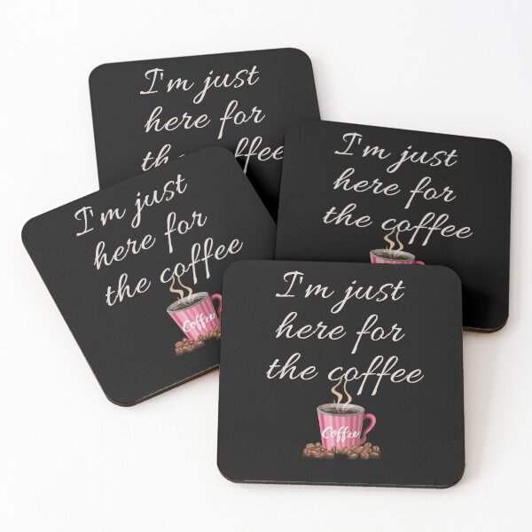 Item preview, Just Here for Coffee designed and sold by Daria-Shop.