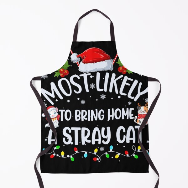 Item preview, MOST LIKELY TO BRING HOME A STRAY CAT - Christmat cat lover gift designed and sold by QuirkCraft.