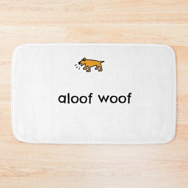 Item preview, aloof woof2 designed and sold by dogtired.