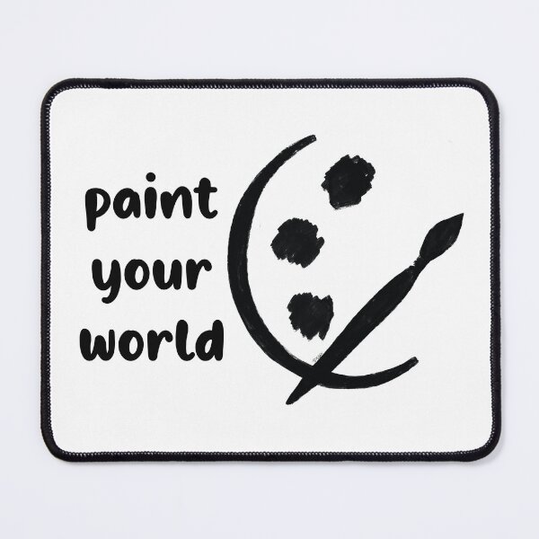 Item preview, Paint Your World designed and sold by Taphath Foose.