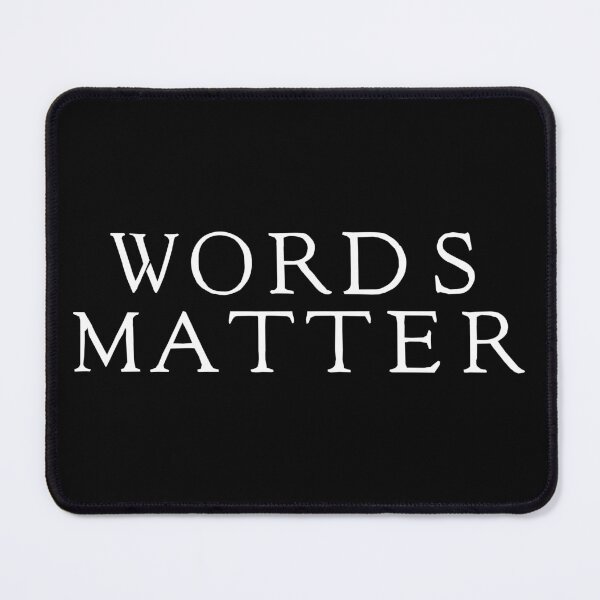 Item preview, Words Matter - plain and simple designed and sold by Grepthor.