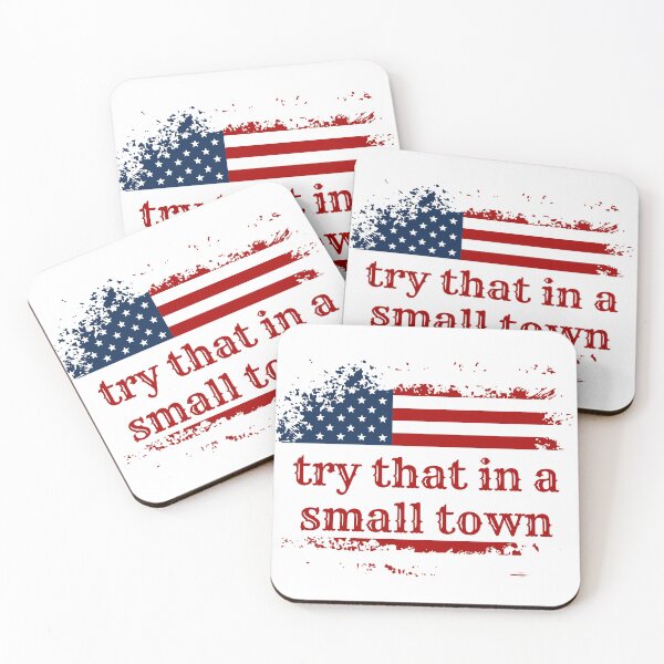 Item preview, try that in a small town designed and sold by myshop102.
