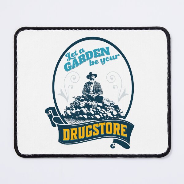 Item preview, Let A Garden Be Your Drugstore designed and sold by ThePioneerWay.