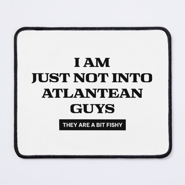 Item preview, Not Into Atlantean Guys designed and sold by yphien.