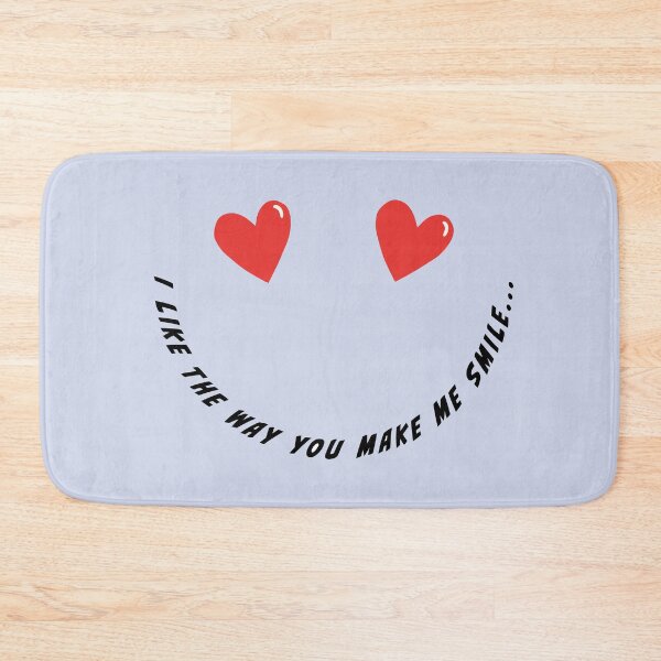 Item preview, I Like the Way You Make Me Smile designed and sold by 3po3.