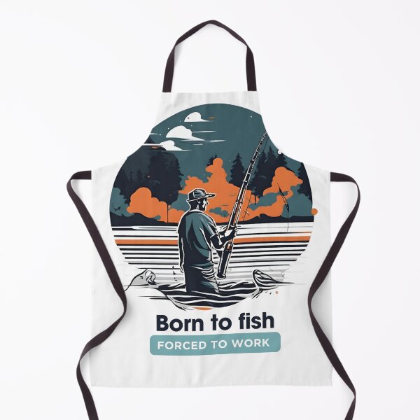 Item preview, Born to fish Real fisherman designed and sold by CyberArtistOne.