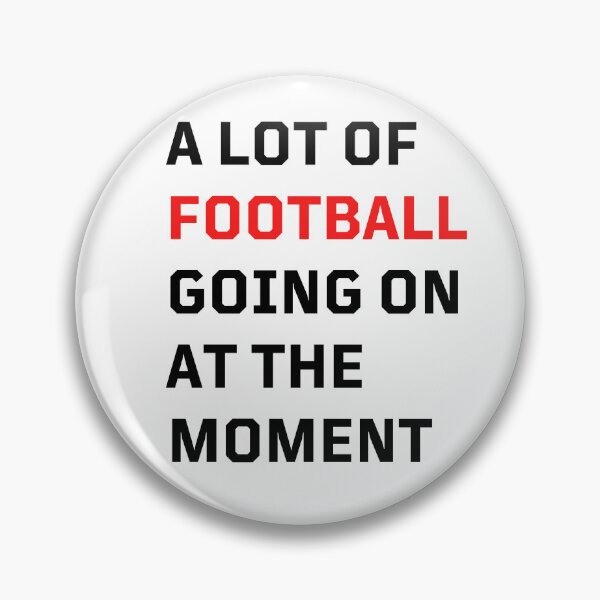 Item preview, Taylor Swift Chiefs a lot of football going on at the moment designed and sold by J-Creative-.