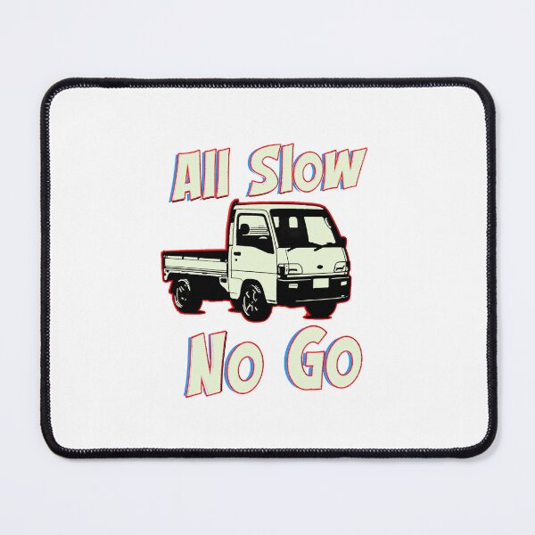 Item preview, All Show No Go Funny Kei Truck Meme designed and sold by mmmkei.