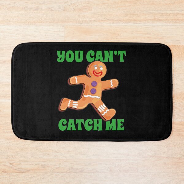 Item preview, gingerbread man You can't catch me xmas designed and sold by Pau Baz.