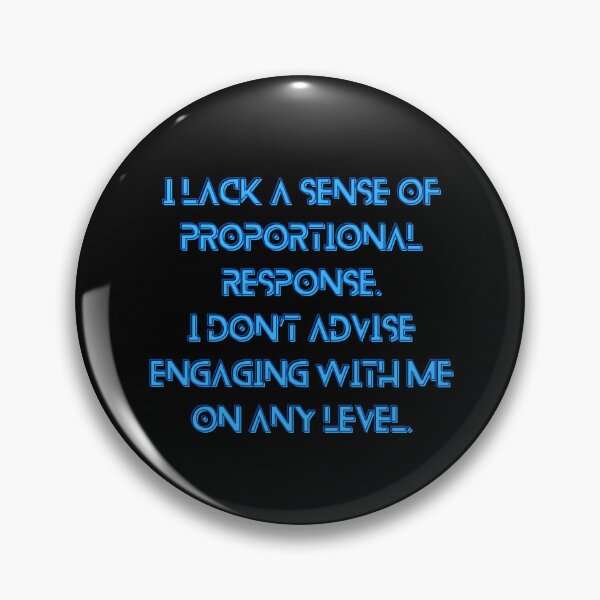 Item preview, The Murderbot Diaries Quote - ART-drone (Perihelion) - Proportional Response (black) designed and sold by Caro C. Smith.