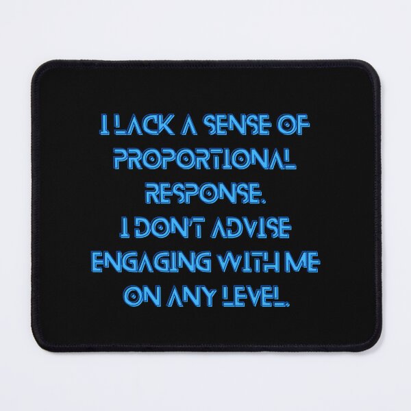 Item preview, The Murderbot Diaries Quote - ART-drone (Perihelion) - Proportional Response (black) designed and sold by Caro C. Smith.