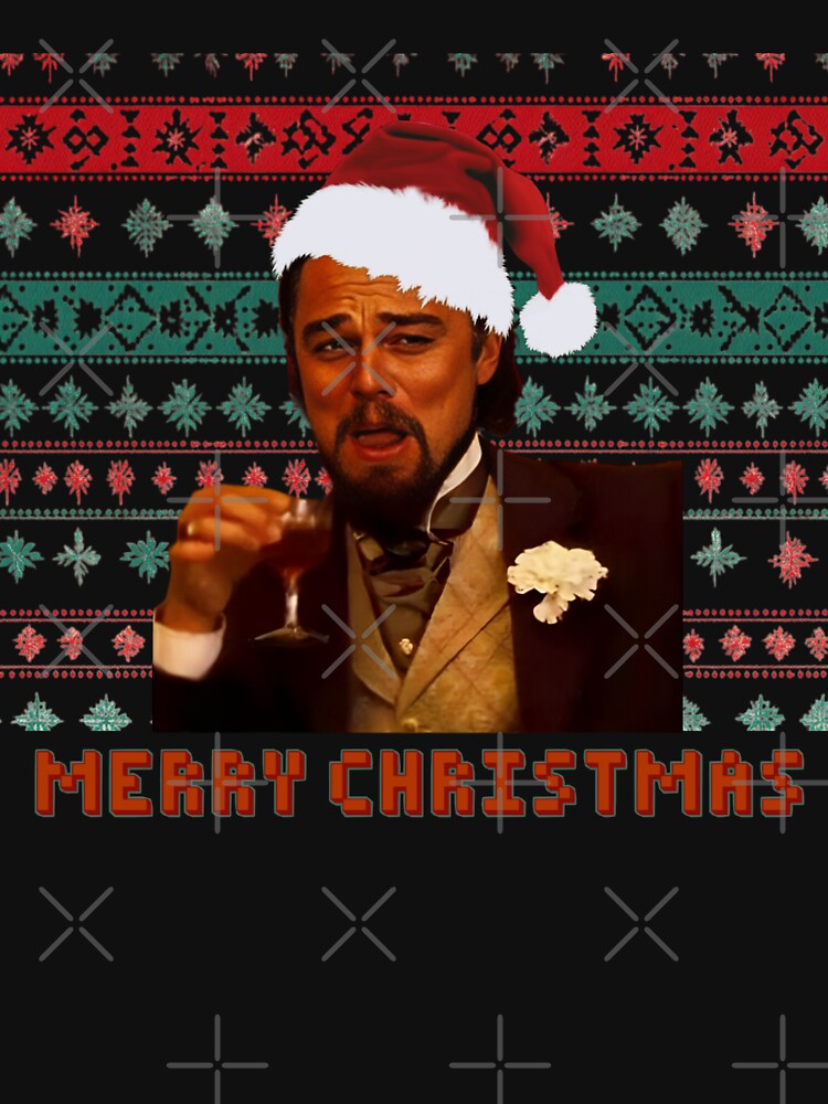 Christmas Leonardo DiCaprio Laughing Meme Django Unchained Meme
