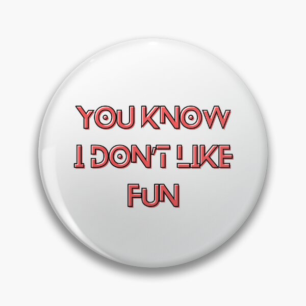 Item preview, The Murderbot Diaries Quote - SecUnit (Murderbot) - Fun (white) designed and sold by Caro C. Smith.