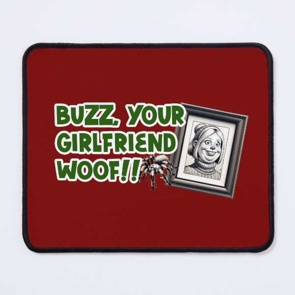 Item preview, Buzz, Your Girlfriend. Woof! designed and sold by Calvin Cuts.