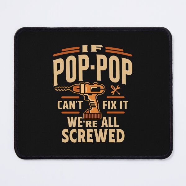 Item preview, If Pop-Pop Cant Fix It Funny Handyman Grandpa designed and sold by cidolopez.