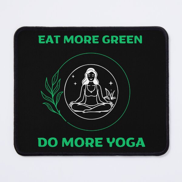 Item preview, Eat more green, do more yoga, yoga girl designed and sold by JuniperusArt.