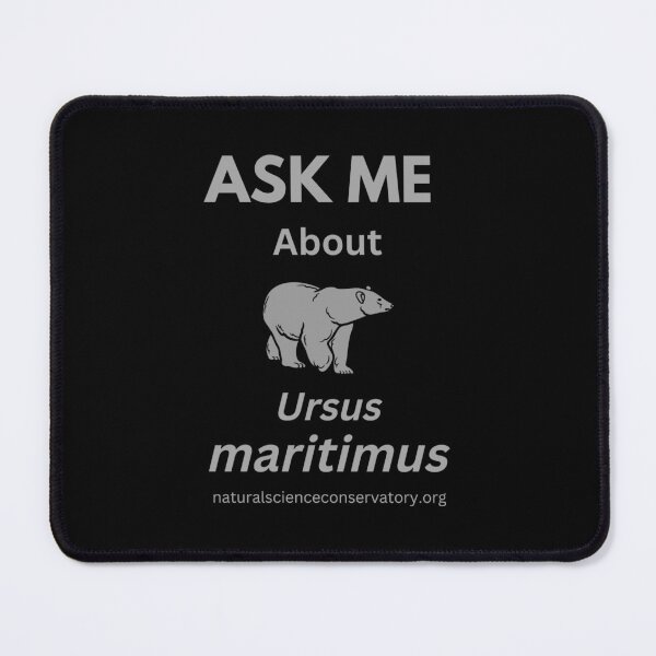 Item preview, Ask Me About Ursus maritimus (Polar Bear) designed and sold by Discovered.