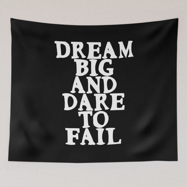 Item preview, Dream big and dare to fail Motivational Quote designed and sold by Gevover.