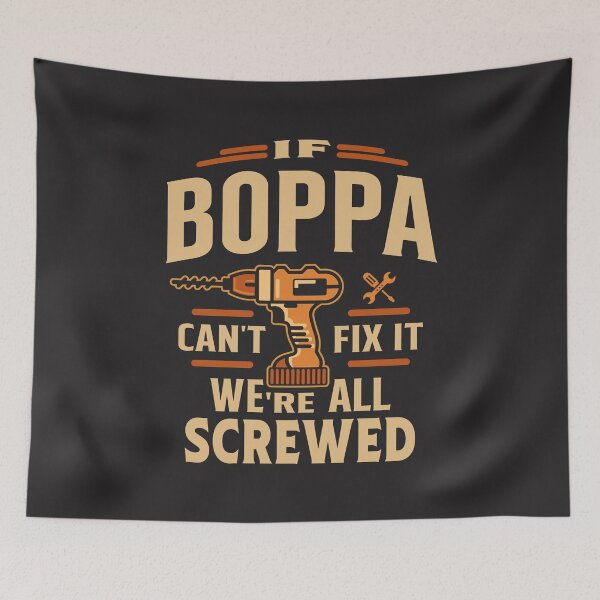 Item preview, If Boppa Cant Fix It Funny Handyman Grandpa designed and sold by cidolopez.
