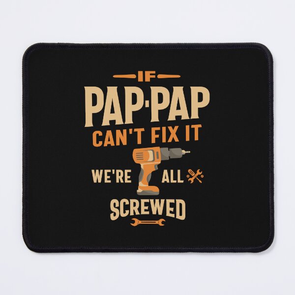 Item preview, If Pap-Pap Cant Fix It Funny Handyman Grandpa designed and sold by cidolopez.