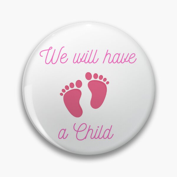 Item preview, We will have a Child. Notify family and others designed and sold by MjKris.
