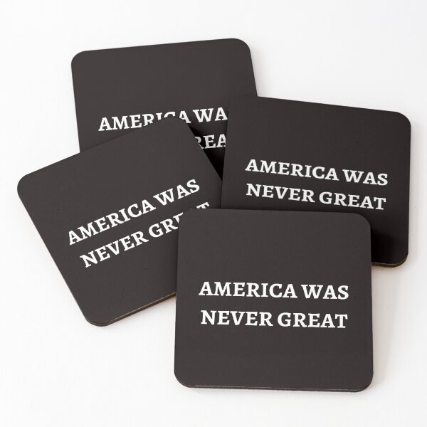Item preview, America Was Never Great designed and sold by WeGotThat.