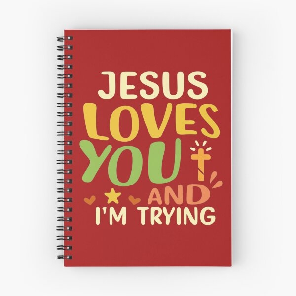 Item preview, Jesus loves you and iam trying funny quote designed and sold by Superdealkoeln.