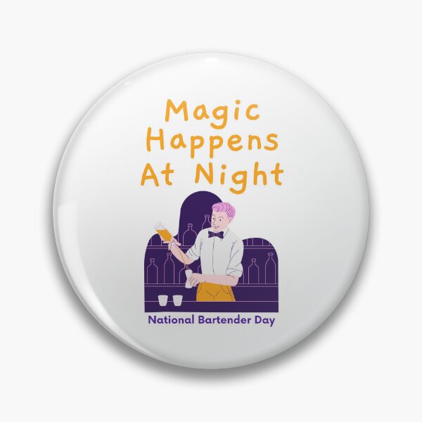 Item preview, Magic Happens At Night, National Bartender Day Gift designed and sold by Annek5880.