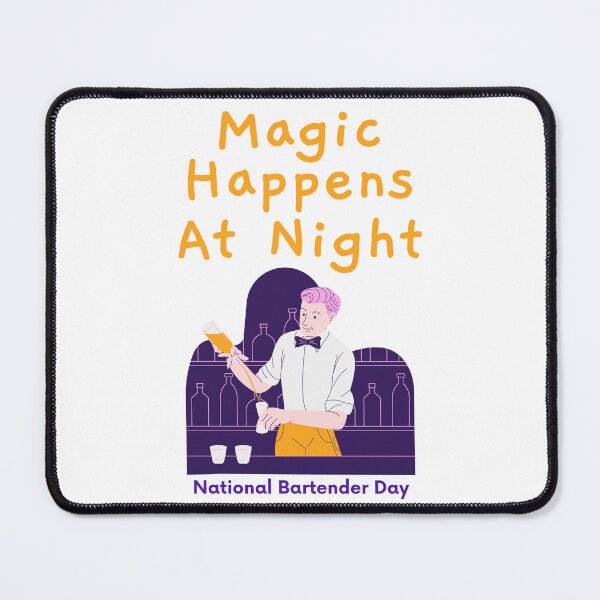 Item preview, Magic Happens At Night, National Bartender Day Gift designed and sold by Annek5880.