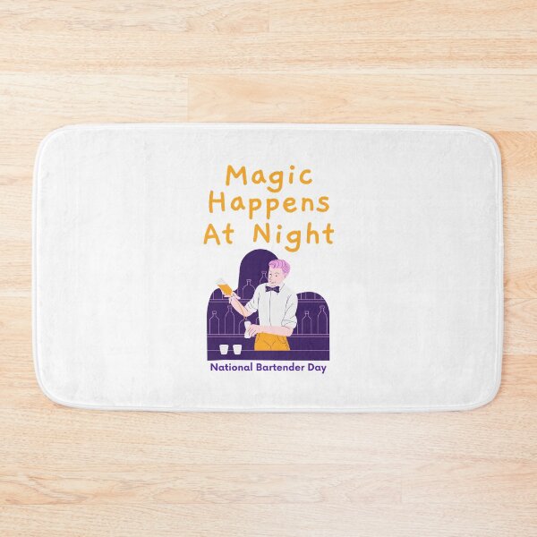 Item preview, Magic Happens At Night, National Bartender Day Gift designed and sold by Annek5880.