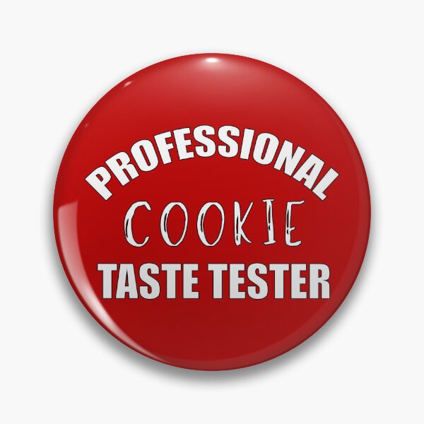 Item preview, Professional Cookie Taste Tester designed and sold by DesignsByNovak.