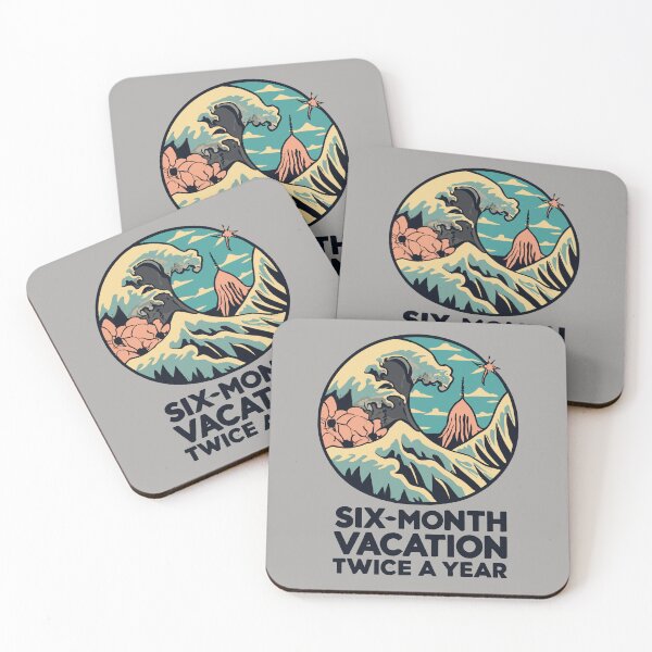 Item preview, Six Month Vacation, Twice a Year Twice-Yrly Vacay: I Need a 6-Mo Break! designed and sold by VoyteksDesigns.