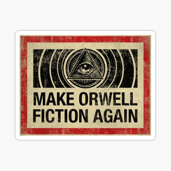 Item preview, Make Orwell Fiction Again - Orwell Covid Tyranny designed and sold by -Koleidescope.