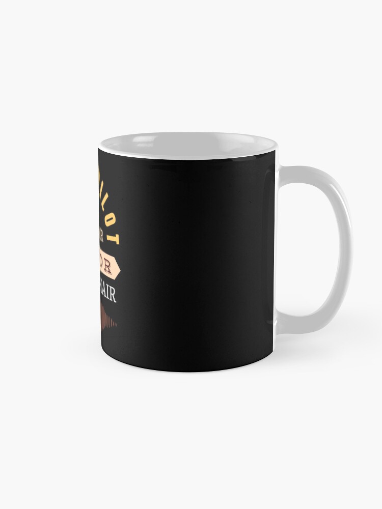 Thumbnail 5 of 6, Coffee Mug, Drone Pilot In The Air, Editor In The Chair designed and sold by Teesamust.