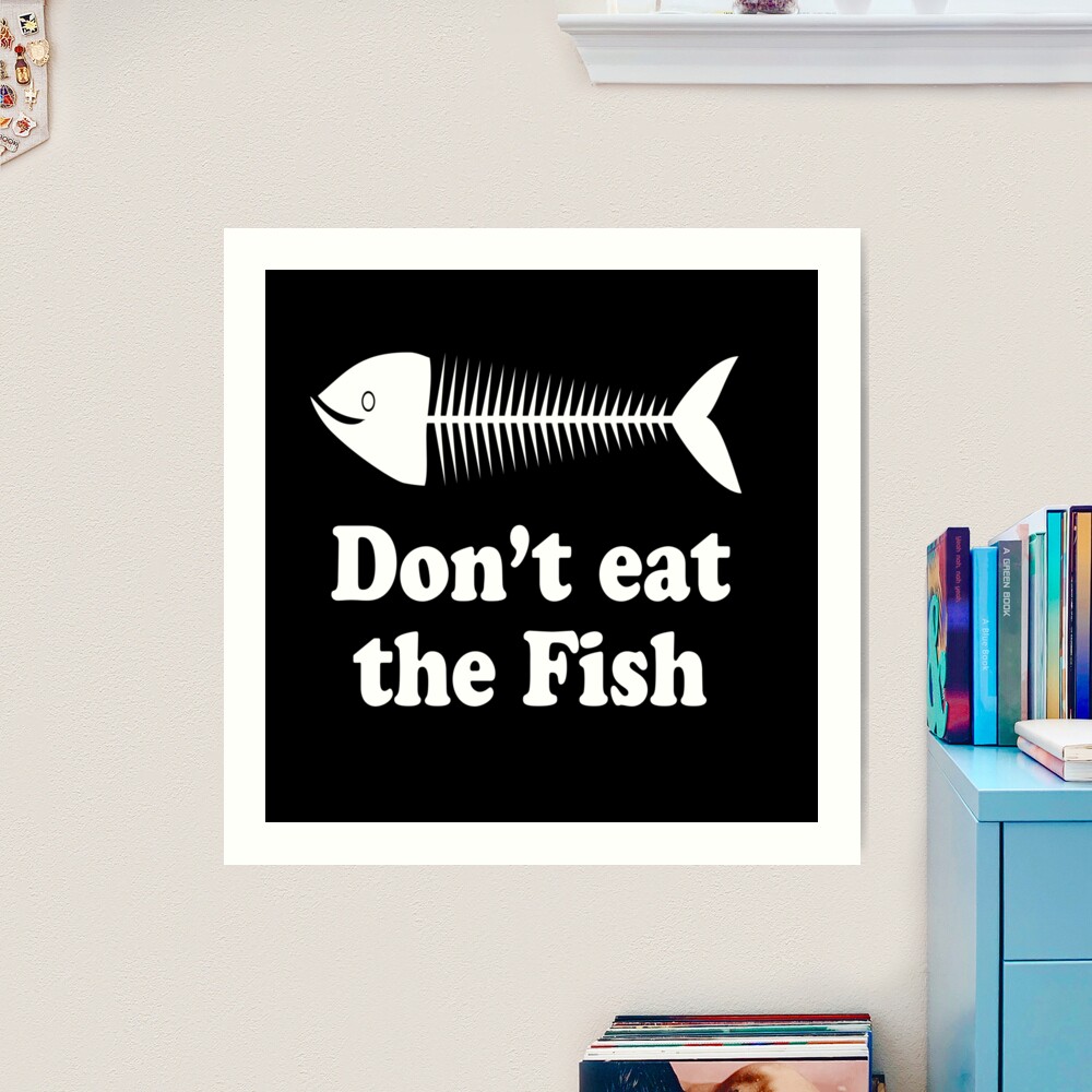 Don't Eat The Fish - Airplane Movie Quote Greeting Card for Sale