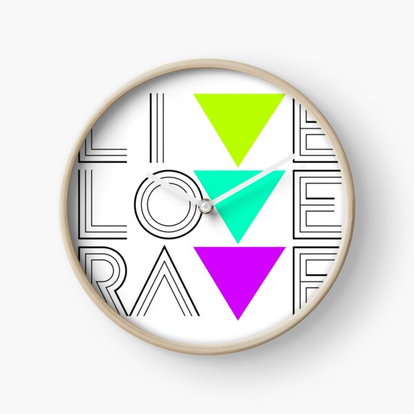 Live Love Rave Uhr